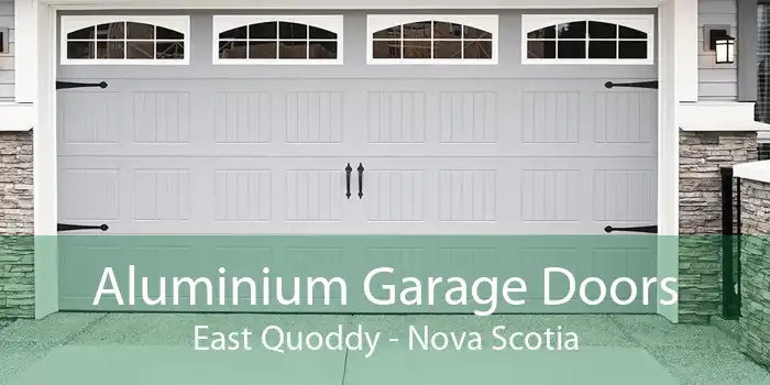 Aluminium Garage Doors East Quoddy - Nova Scotia
