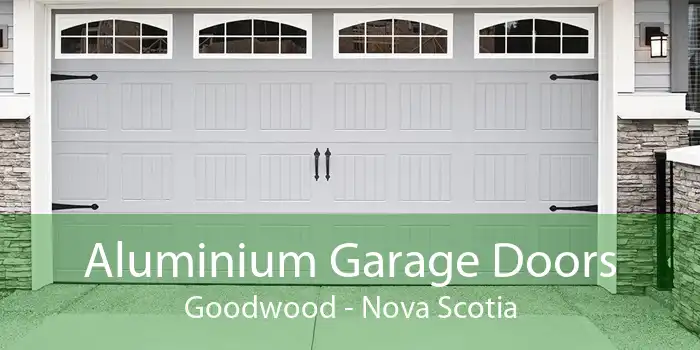 Aluminium Garage Doors Goodwood - Nova Scotia
