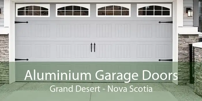 Aluminium Garage Doors Grand Desert - Nova Scotia