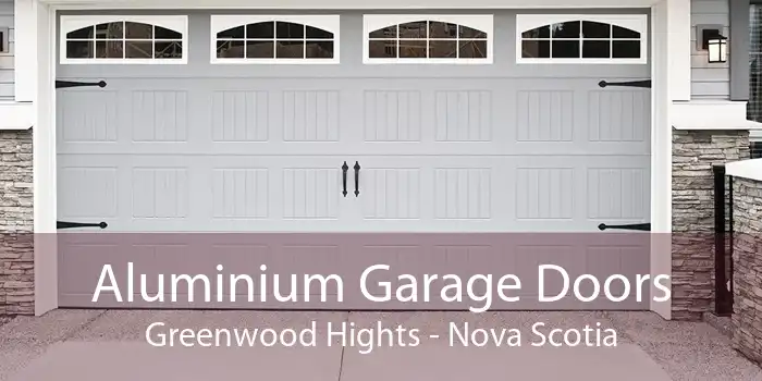 Aluminium Garage Doors Greenwood Hights - Nova Scotia