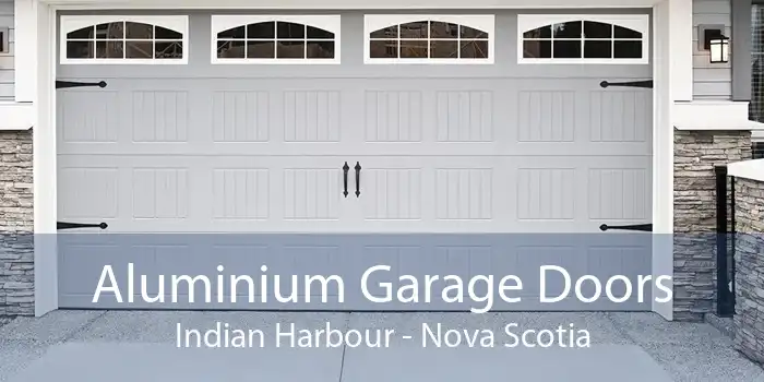 Aluminium Garage Doors Indian Harbour - Nova Scotia