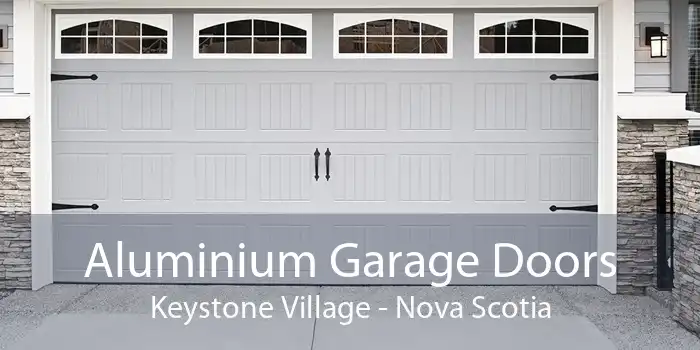 Aluminium Garage Doors Keystone Village - Nova Scotia