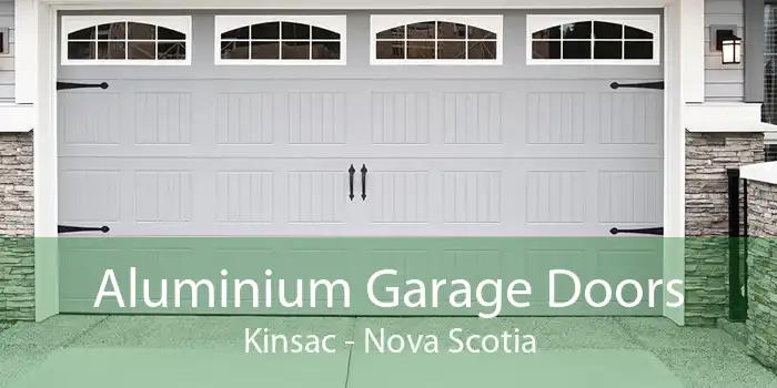 Aluminium Garage Doors Kinsac - Nova Scotia