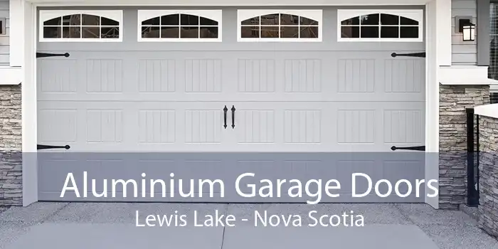 Aluminium Garage Doors Lewis Lake - Nova Scotia