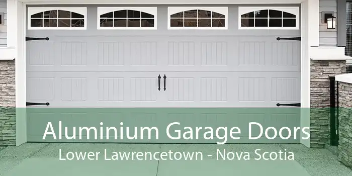 Aluminium Garage Doors Lower Lawrencetown - Nova Scotia