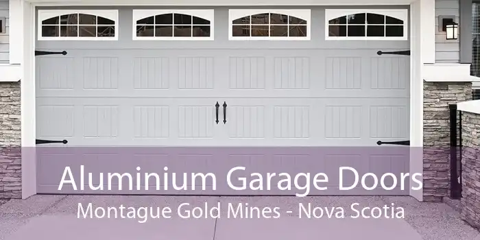 Aluminium Garage Doors Montague Gold Mines - Nova Scotia