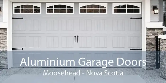 Aluminium Garage Doors Moosehead - Nova Scotia