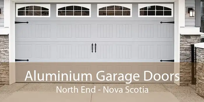 Aluminium Garage Doors North End - Nova Scotia