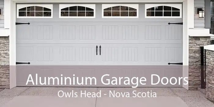 Aluminium Garage Doors Owls Head - Nova Scotia