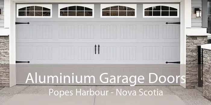Aluminium Garage Doors Popes Harbour - Nova Scotia