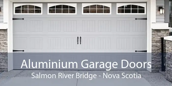 Aluminium Garage Doors Salmon River Bridge - Nova Scotia