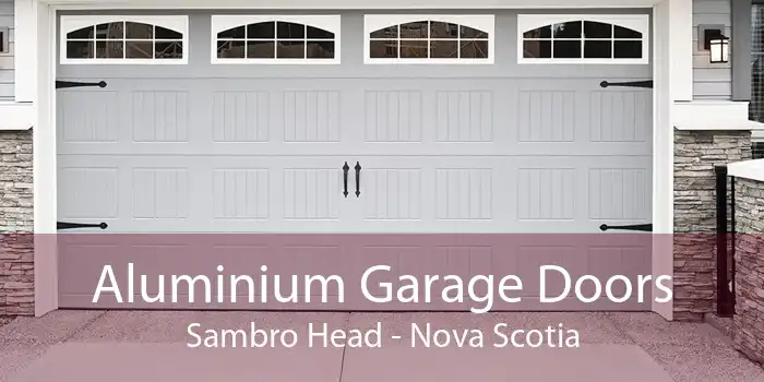 Aluminium Garage Doors Sambro Head - Nova Scotia