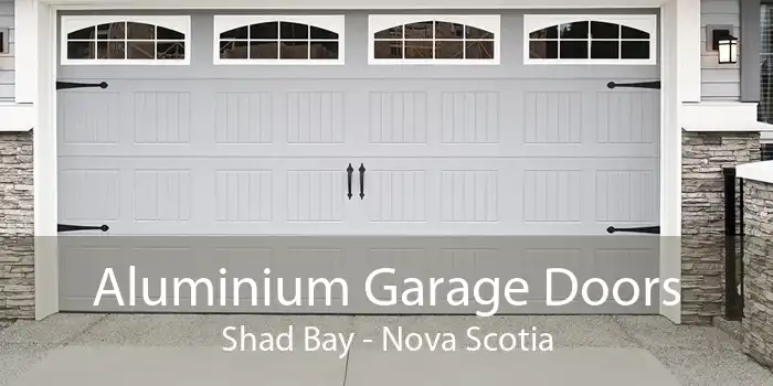 Aluminium Garage Doors Shad Bay - Nova Scotia