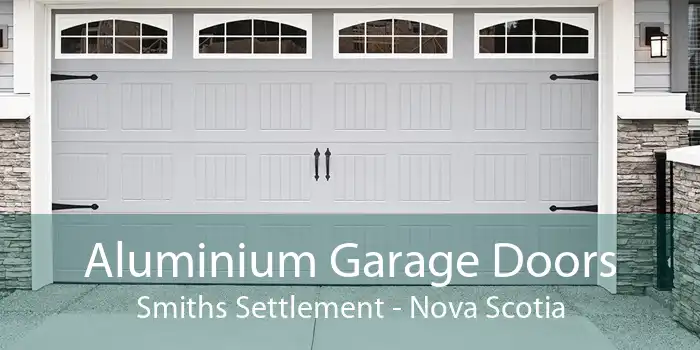 Aluminium Garage Doors Smiths Settlement - Nova Scotia