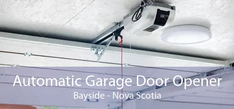 Automatic Garage Door Opener Bayside - Nova Scotia