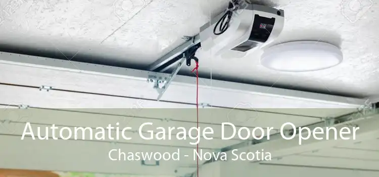 Automatic Garage Door Opener Chaswood - Nova Scotia