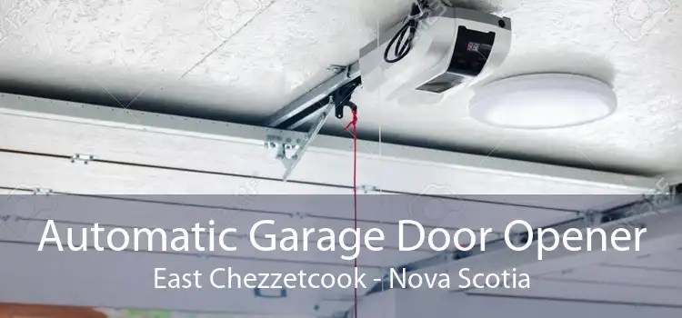 Automatic Garage Door Opener East Chezzetcook - Nova Scotia