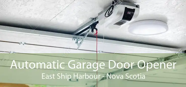 Automatic Garage Door Opener East Ship Harbour - Nova Scotia