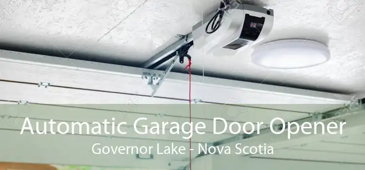 Automatic Garage Door Opener Governor Lake - Nova Scotia