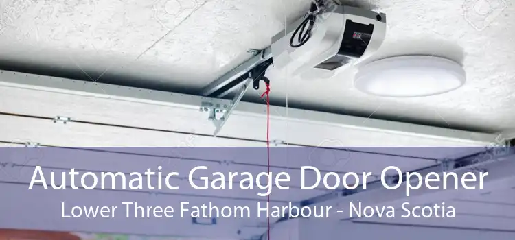 Automatic Garage Door Opener Lower Three Fathom Harbour - Nova Scotia