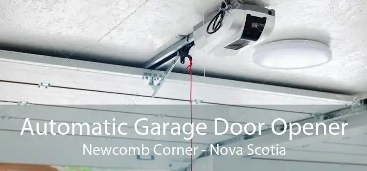 Automatic Garage Door Opener Newcomb Corner - Nova Scotia