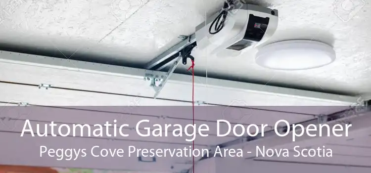 Automatic Garage Door Opener Peggys Cove Preservation Area - Nova Scotia