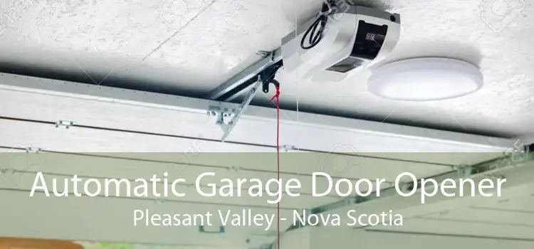 Automatic Garage Door Opener Pleasant Valley - Nova Scotia