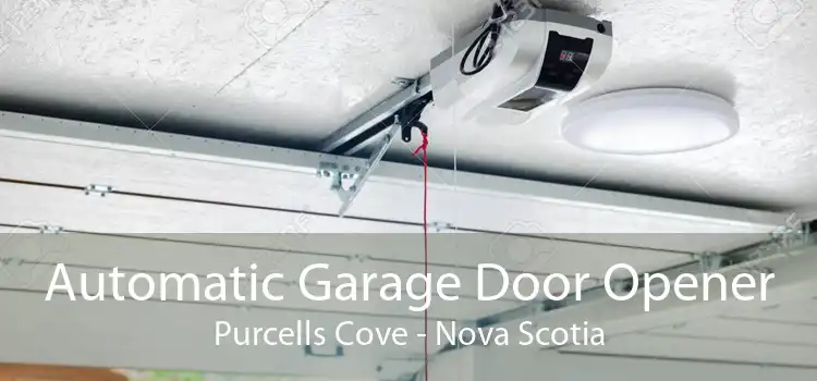 Automatic Garage Door Opener Purcells Cove - Nova Scotia