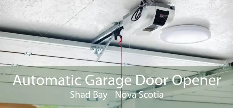 Automatic Garage Door Opener Shad Bay - Nova Scotia