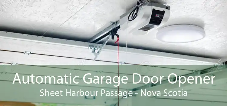 Automatic Garage Door Opener Sheet Harbour Passage - Nova Scotia