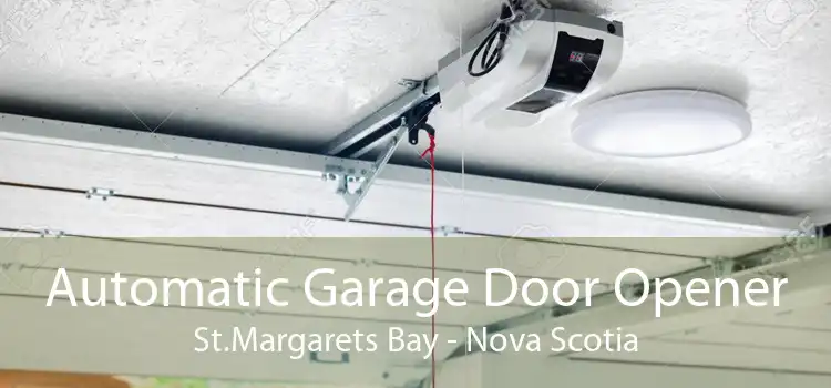 Automatic Garage Door Opener St.Margarets Bay - Nova Scotia