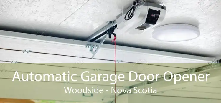 Automatic Garage Door Opener Woodside - Nova Scotia