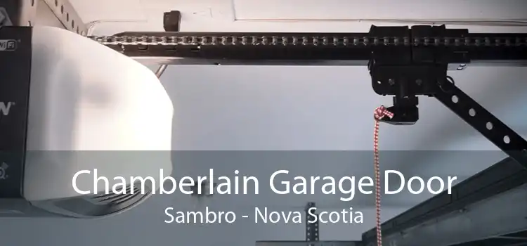 Chamberlain Garage Door Sambro - Nova Scotia