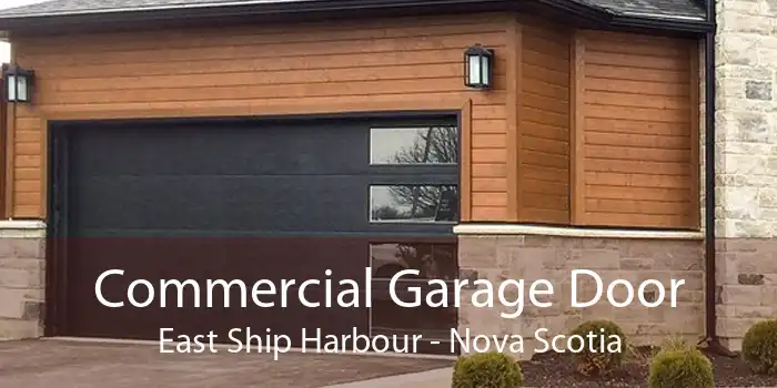 Commercial Garage Door East Ship Harbour - Nova Scotia