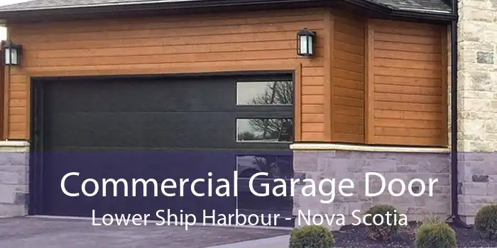 Commercial Garage Door Lower Ship Harbour - Nova Scotia