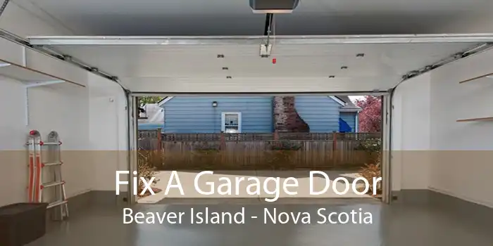 Fix A Garage Door Beaver Island - Nova Scotia