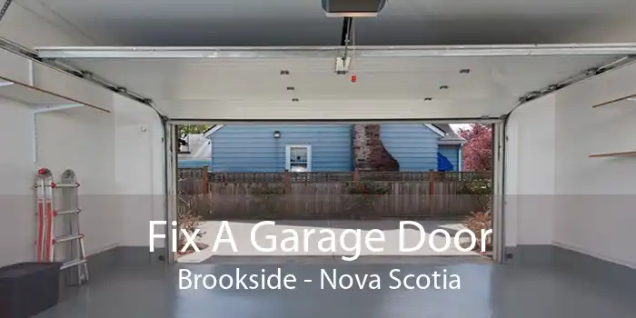 Fix A Garage Door Brookside - Nova Scotia