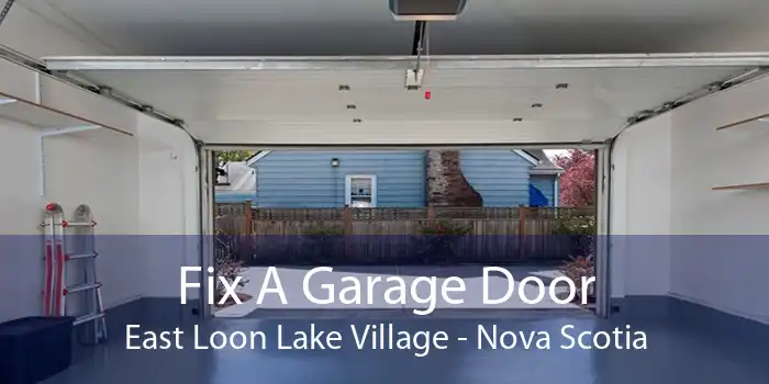 Fix A Garage Door East Loon Lake Village - Nova Scotia