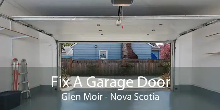 Fix A Garage Door Glen Moir - Nova Scotia