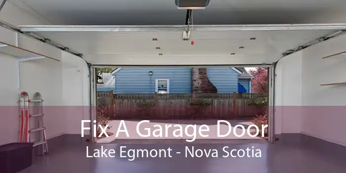 Fix A Garage Door Lake Egmont - Nova Scotia