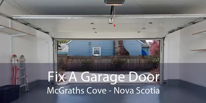 Fix A Garage Door McGraths Cove - Nova Scotia