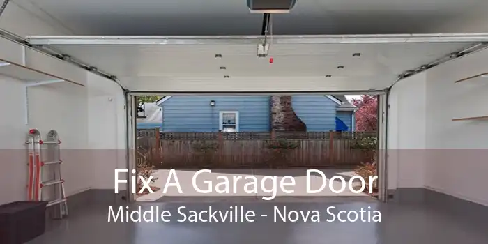 Fix A Garage Door Middle Sackville - Nova Scotia