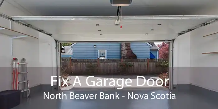 Fix A Garage Door North Beaver Bank - Nova Scotia