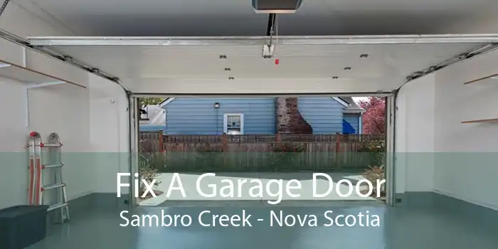 Fix A Garage Door Sambro Creek - Nova Scotia