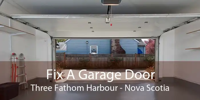 Fix A Garage Door Three Fathom Harbour - Nova Scotia