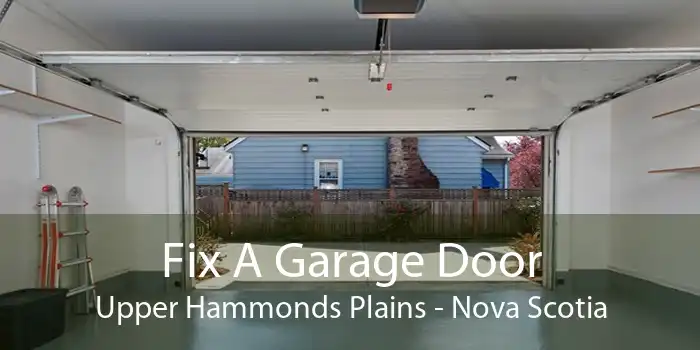 Fix A Garage Door Upper Hammonds Plains - Nova Scotia