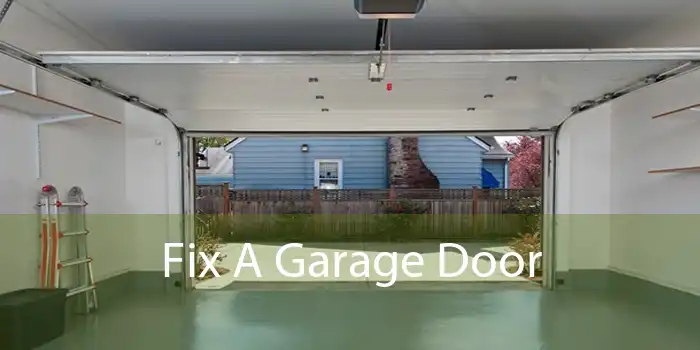 Fix A Garage Door 