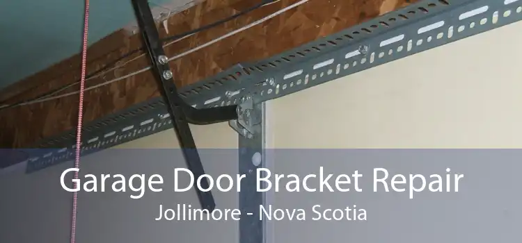 Garage Door Bracket Repair Jollimore - Nova Scotia