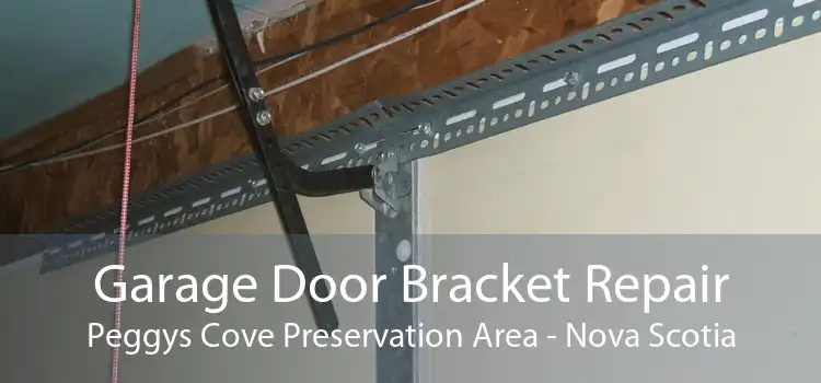 Garage Door Bracket Repair Peggys Cove Preservation Area - Nova Scotia