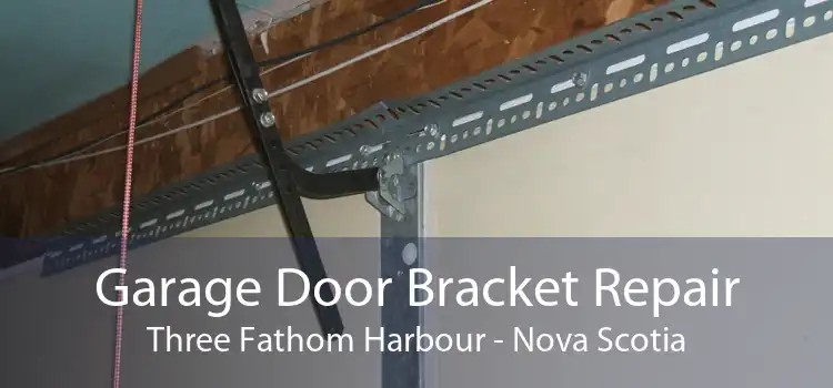 Garage Door Bracket Repair Three Fathom Harbour - Nova Scotia